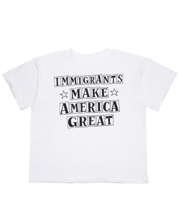 Immigrants Make America Great, white t-shirt